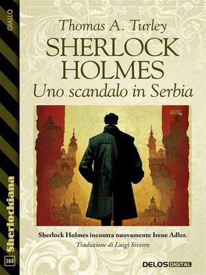 cover image of Sherlock Holmes--Uno scandalo in Serbia